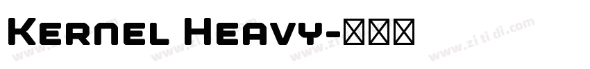 Kernel Heavy字体转换
